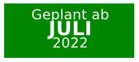 Start Juli Planung