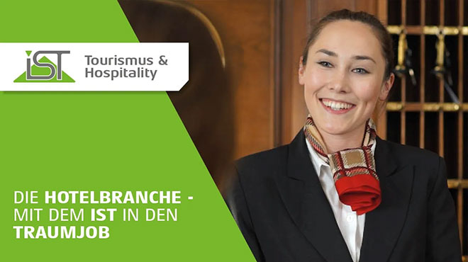 Die Hotelbranche – Mit dem IST in den Traumjob